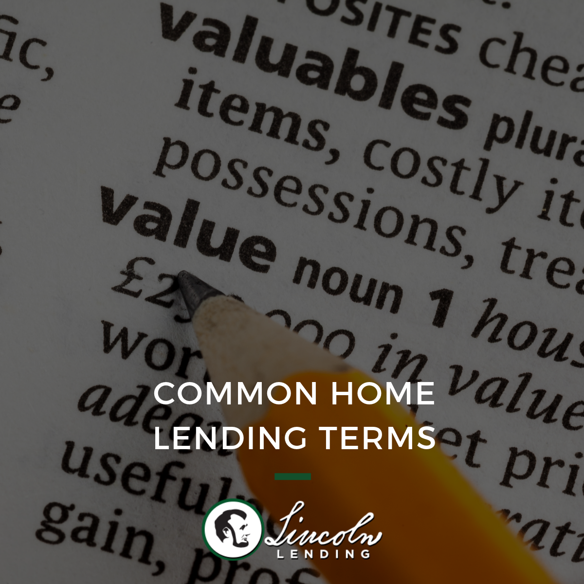 Common Home Lending Terms